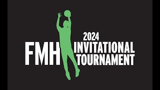 2024 FMH Invitational Tournament  Saturday [upl. by Placeeda]