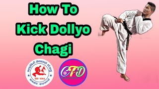 How To Kick Dollyo Chagi Round House Kick [upl. by Nanam]