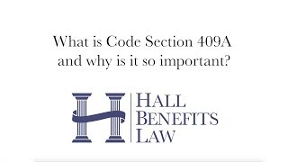 What is Code Section 409A and why is it so important [upl. by Kistner]