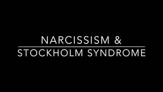 The connection between Stockholm Syndrome and Narcissism [upl. by Lianna935]