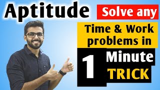 Aptitude Time and Work SIMPLE Trick to Solve in 1 Minute  Aptitude for SSC CGLCHSLBANKGATE [upl. by Akcirre]