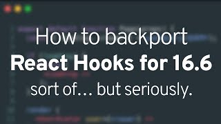 How to use React Hooks right now in React 166 [upl. by Atirahs]