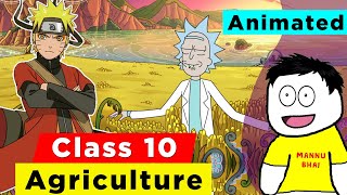 Class 10 geography Chapter 4  Agriculture  Agriculture Class 10 cbse Animation [upl. by Lash]