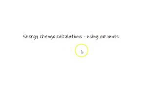 Enthalpy change calculations  using amounts [upl. by Conway214]