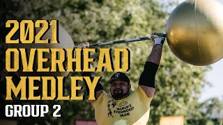 Overhead Medley  2021 Worlds Strongest Man  Group Two [upl. by Werdnaed]