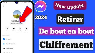 Supprimer Messenger Chiffrement de bout en bout 2024 [upl. by Athalee322]