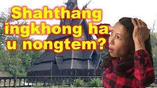 Shahthang ingkhong ha u nongtem [upl. by Ettebab141]