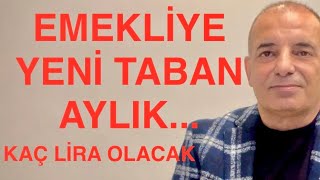 SON DAKİKA  EMEKLİ TABAN VE KÖK AYLIĞI DEĞİŞİYOR KAÇ LİRA OLUYOR İŞTE O HESAP VE RAKAMLAR [upl. by Zubkoff]