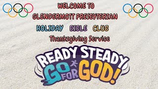 Holiday Bible Club Thanksgiving Service [upl. by Quita]