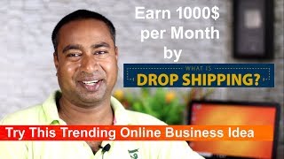 Earn by Online Dropshipment  Different Ways of dropshipping ideas in 2018 [upl. by Mila528]