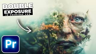 How To Create DOUBLE EXPOSURE Effects In Premiere Pro [upl. by Goodden]