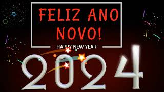 Feliz Ano Novo 2024  vídeo para desejar feliz Ano Novo 2024 [upl. by Helaine]