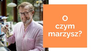 😍 Jak zacząć marzyć [upl. by Enihsnus]