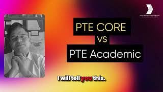 PTE Core vs PTE Academic  2 Differences ptecore pte [upl. by Hyacinthia897]