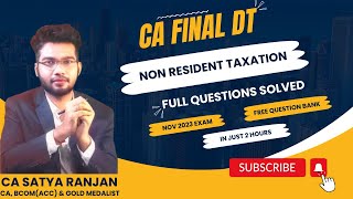 CA Final DT  NR Taxation Full Questions Solved For NOV 23  Just 2 Hours With Free Books [upl. by Aikat]