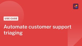 Automate customer support triaging  Cassidy use case [upl. by Whiney]