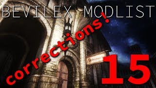 Bevilex Modlist Full Video Guide  part 15  Corrections [upl. by Sender234]