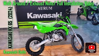 KAWASAKI KX 65 2024  64 CM3 CC DIRT BIKE  KAWASAKI DELHI  FULL INSTALLATION VIDEO  EXHAUST NOTE [upl. by Corbett]