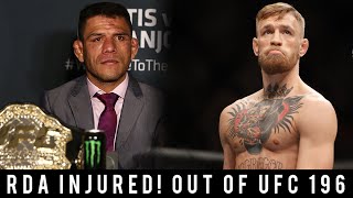 Breaking News Rafael Dos Anjos Injured Out Of UFC 196 Main Event Against Conor McGregor [upl. by Eirlav]