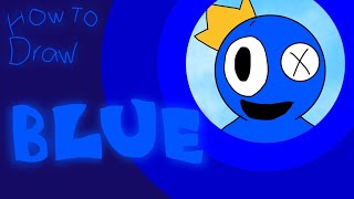 How to drawepisode 1 Blue credits in the description Shoutout to RoyCharcle [upl. by Elleraj]