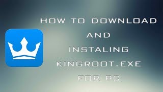 how to download KingRoot for pc and installing [upl. by Hgielra]