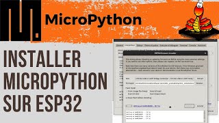 Installation de Thonny et de MicroPython sur un ESP32  1 [upl. by Oiromed]