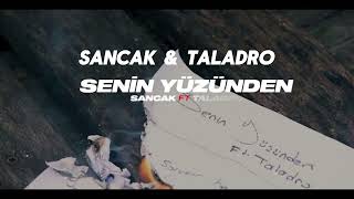 Sancak amp Taladro Senin Yüzünden Slowed Reverb sercankocaelimusic [upl. by Notla844]