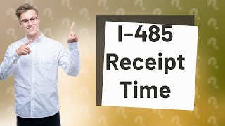 How long does it take to get receipt after filing I 485 [upl. by Alcina]