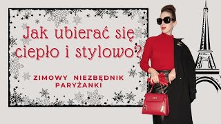 Zimowy niezbędnik paryżanki🗼❄️ Ubierz się ciepło i stylowo [upl. by Lah]