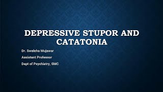 Emergency Medicine 02 Depressive Stupor and Catatonia [upl. by Nylirrej]