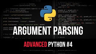 Argument Parsing  Advanced Python Tutorial 4 [upl. by Tepper]