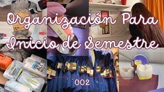 ORGANIZACIÓN PARA INICIO DE SEMESTRE 👩🏻‍⚕️🪥  VLOG 002 [upl. by Annette]