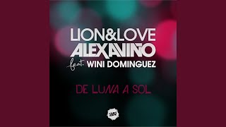 De Luna a Sol feat Wini Dominguez [upl. by Liahus]