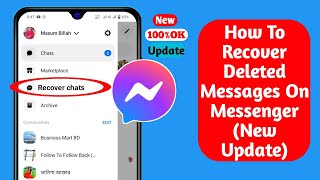 How To Recover Deleted Messages On Messenger New Update [upl. by Allekim167]