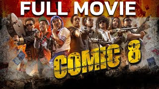 Comic 8 Full Movie [upl. by Leblanc]