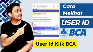 Cara Melihat User Id BCA  User id klik Bca [upl. by Yeltsew]