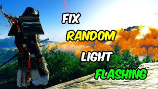 Fix Random Flashing Light in Ghost of Tsushima PC  AMD GPU [upl. by Alyac369]