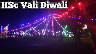 IISc vali Diwali [upl. by Repmek]