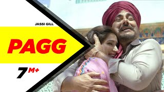 Pagg  Dildariyaan  Jassi Gill  Sagarika Ghatge  Jaspinder Narula  latest punjabi song 2015 [upl. by Boycie]