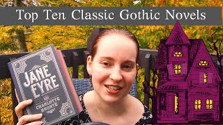 Gothtober Top Ten Classic Gothic Novels [upl. by Eelirol635]