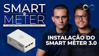 Um Smart Meter Infinitas Possibilidades Ep 08 Como instalar o Smart Meter 30 [upl. by Osicnarf]