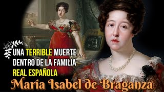 María Isabel de Braganza la segunda esposa de Fernando VII [upl. by Behka]