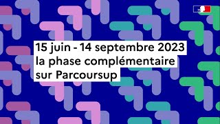 Parcoursup 2023  tout ce qu’il faut savoir sur la phase complémentaire [upl. by Ahsekan]