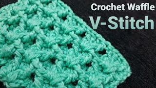 Crochet Waffle V  Stitch crochet crocheting crochettutorial örgü [upl. by Leohcin]