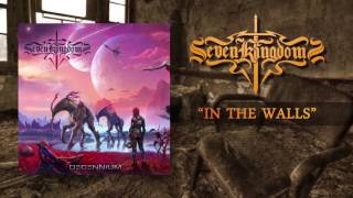 SEVEN KINGDOMS  In The Walls Official Lyric Video  Napalm Records [upl. by Zenas840]