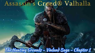 The Hunting Grounds  Vinland Saga  Chapter 1  Assassins Creed® Valhalla Guide  PS5  4K [upl. by Geminius]