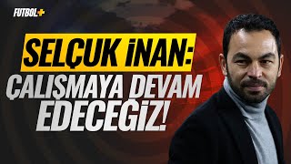 Selçuk İnan Ankaragücü maçı sonrası açıklamalarda bulundu [upl. by Meingolda830]