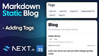 NextJS 14 Markdown Blog Part 2 Adding Topic Tags [upl. by Corsetti938]