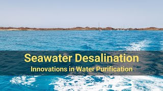 Seawater Desalination and Water Purification [upl. by Hgielrac]