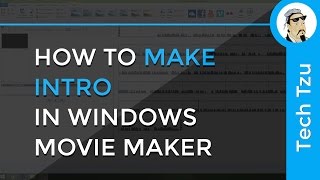 How to Make Intro In Windows Movie Maker [upl. by Eetsirhc]